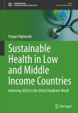 Sustainable Health in Low and Middle Income Countries