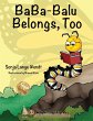 BaBa-Balu Belongs, Too - Bild 1