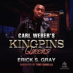 Carl Weber's Kingpins: Queens - Gray, Erick S