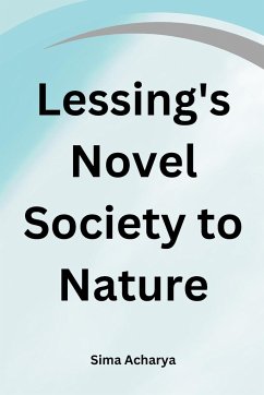 Lessing's Novel Society to Nature - Acharya