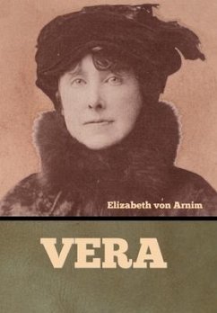 Vera - Arnim, Elizabeth von