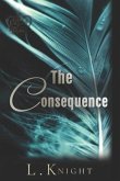 The Consequence: Special Edition Paperback