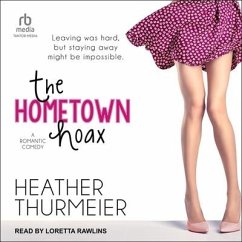 The Hometown Hoax - Thurmeier, Heather