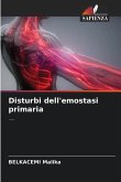 Disturbi dell'emostasi primaria