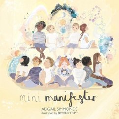 Mini Manifester - Simmonds, Abigail