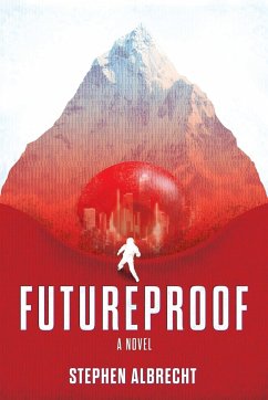 Futureproof - Albrecht, Stephen