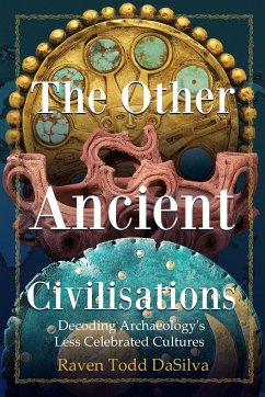 The Other Ancient Civilisations - Dasilva, Raven Todd