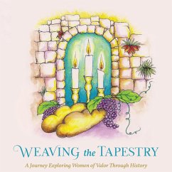 Weaving the Tapestry - Laber, Nechama Dina Wasserman