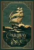 Caraway of the Sea (eBook, ePUB) Caraway of the Sea (eBook, ePUB)