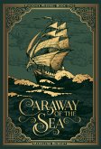 Caraway of the Sea (eBook, ePUB)