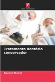 Tratamento dentário conservador