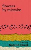 Flowers by Mistake (Before and After the Storm, #1) (eBook, ePUB)