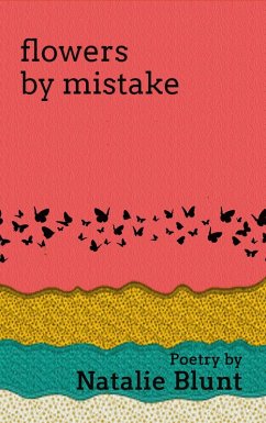 Flowers by Mistake (Before and After the Storm, #1) (eBook, ePUB) - Blunt, Natalie