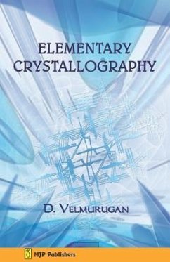 Elementary Crystallography - Velmurugan, D.