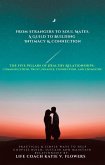 From Strangers to Soulmates: A Guide to Building Intimacy & Connection. (eBook, ePUB)