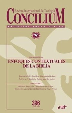 Enfoques contextuales de la Biblia - Baptist, Antony John; Gruber, Margareta; Caero Bustillos, Bernardeth