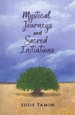 Cover Mystical Journeys and Sacred Initiations