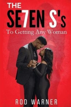 THE SE7EN S's To Getting Any Woman - Warner, Rod