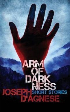 Arm of Darkness - D'Agnese, Joseph
