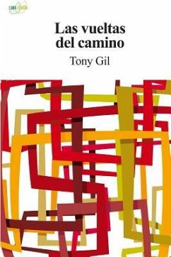 Las vueltas del camino - Gil, Tony