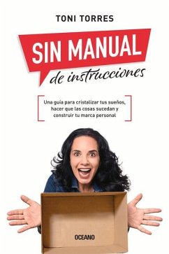 Sin Manual de Instrucciones. - Torres, Toni