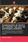 Fundamentos da táctica de combate: Um guia de estratégias militares