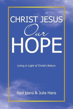 Christ Jesus Our Hope - Hans, Ravi; Hans, Julia