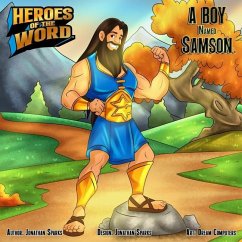 A Boy Named Samson - Sparks, Jonathan C.; Sparks, Jonathan