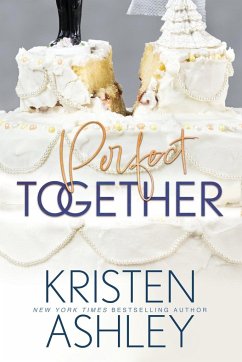 Perfect Together - Ashley, Kristen