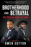 Brotherhood and Betrayal: The Preacher and the Pimp: Book 2