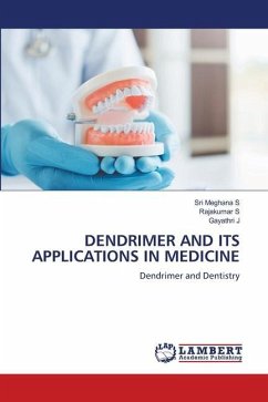 DENDRIMER AND ITS APPLICATIONS IN MEDICINE