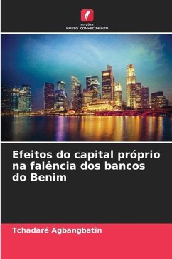 Efeitos do capital próprio na falência dos bancos do Benim - Agbangbatin, Tchadaré