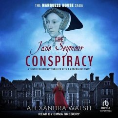 The Jane Seymour Conspiracy - Walsh, Alexandra