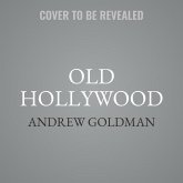 Old Hollywood: The Originals: Volume 2
