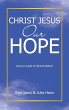 Christ Jesus Our Hope - Bild 1