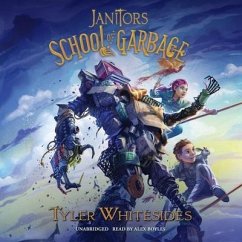 Janitors School of Garbage - Whitesides, Tyler