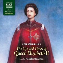 The Life and Times of Queen Elizabeth II - Phillips, Pearson