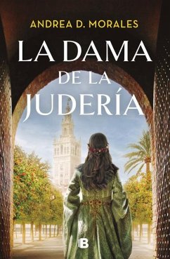 La Dama de la Judería / The Lady in the Jewish Quarter - Morales, Andrea D