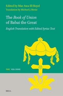 The Book of Union of Babai the Great - Royel, Mar Awa