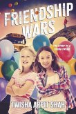 Friendship Wars: The Story of a Young Tween