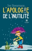 L'apologie de l'inutilité