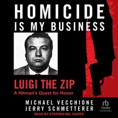 Homicide Is My Business - Vecchione, Michael; Schmetterer, Jerry