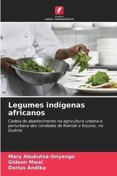 Legumes indígenas africanos - Abukutsa-Onyango, Mary;Mwai, Gideon;Andika, Darius