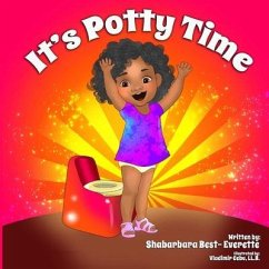 It's Potty Time - Best- Everette, Shabarbara