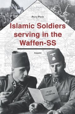 Islamic soldiers serving in the Waffen-SS - Pierik, Perry