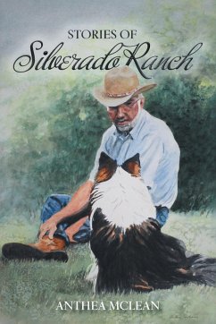 Stories of Silverado Ranch - McLean, Anthea