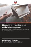 Licence en musique et artiste/enseignant