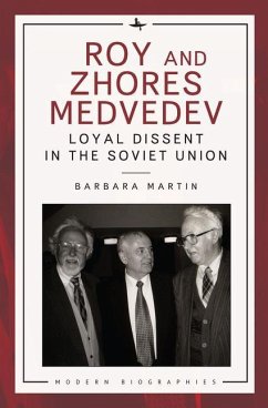Roy and Zhores Medvedev - Martin, Barbara