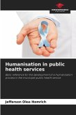 Humanisation in public health services