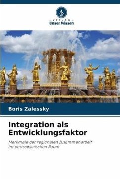 Integration als Entwicklungsfaktor - Zalessky, Boris